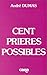Cent prières possibles by 