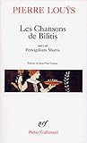 Chansons de Bilitis (Poesie/Gallimard) (English and French Edition) by 