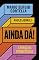 Livro Ainda dá!: A força da resistência