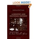 A Genetic and Cultural Odyssey: The Life and Work of L. Luca Cavalli-Sforza