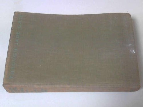 Through Jade Gate And Central Asia by Mildred Cable & Francesca French (Hardcover)