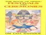 Front cover for the book The Book of Hindu Festivals and Ceremonies by Om Lata Bahadur