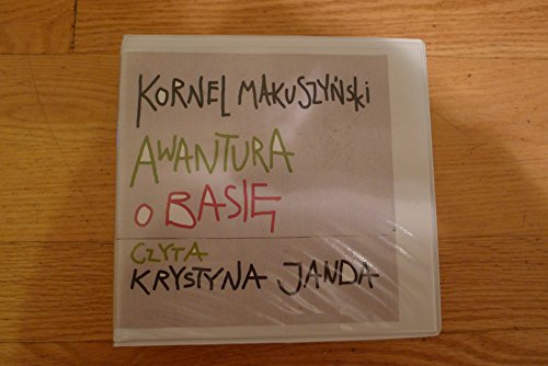 AWANTURA O BASIĘ Czyta: Krystyna Janda