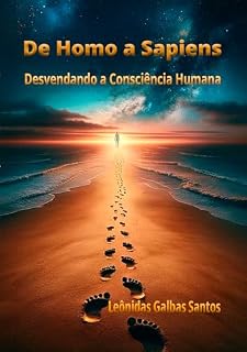 Livro De Homo a Sapiens: Desvendando a Consciência Humana