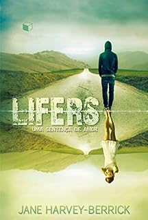 Livro Lifers: Uma sentença de amor