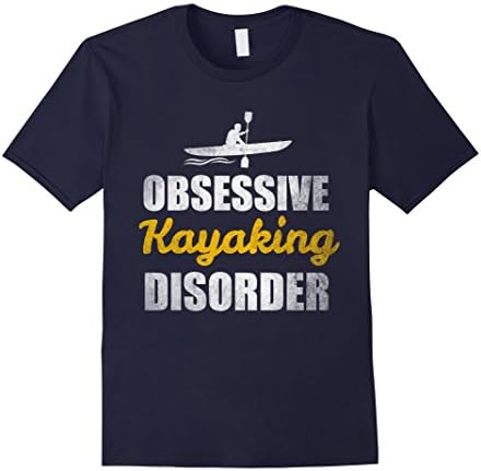 Men's Kayak T-Shirt Obsessive Kayaking Disorder Funny Kayak Shirt Large Navy