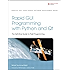 Rapid GUI Programming with Python and Qt: The Definitive Guide to PyQt Programming