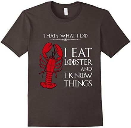 Mens Lobster Friends T-Shirt: I Eat Lobster and I Know Things Medium Asphalt