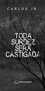 Livro Toda Surdez Será Castigada