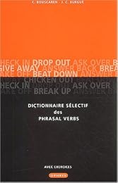 Dictionnaire sélectif des "phrasal verbs"