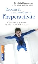 Réponses à vos questions sur l'hyperactivité