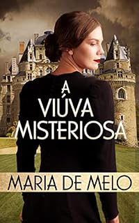 Livro A Viúva Misteriosa: Uma novela histórica ambientada na França do século XIX