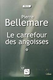 Le  carrefour des angoisses