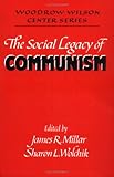 The Social Legacy of Communism, , 0521467489