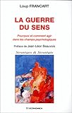 La guerre du sens by