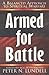 Armed for Battle: A Balanced Approach to Spiritual Warfare by 