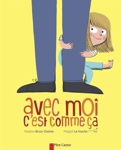 Avec moi, c'est comme ça