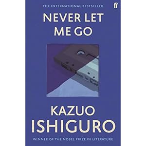 Never-Let-Me-GoPaperback--25-Feb-2010 Never Let Me Go