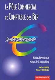 Le  pôle commercial et comptable des BEP