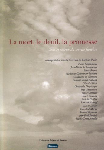 La  mort, le deuil, la promesse