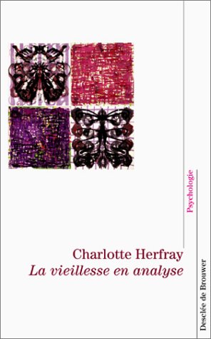 La  vieillesse en analyse