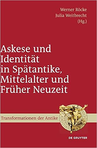 Askese Und Identitat In Spatantike Mittelalter Und Fruher Neuzeit Transformationen Der Antike Band 14 Amazon De Rocke Werner Weitbrecht Julia Bucher Askese Und Identitat In Spatantike Mittelalter Und Fruher Neuzeit Transformationen Der Antike Band 14 Amazon De Rocke Werner Weitbrecht Julia Bucher