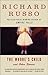 The Whore's Child: Stories (Vintage Contemporaries) by Richard Russo