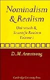 Universals and Scientific Realism Vol. 1 : Nominalism and Realism, Armstrong, D. M., 0521217415