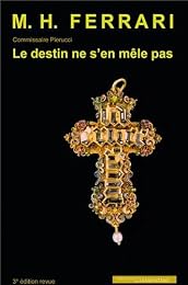 Le  destin ne s'en mêle pas