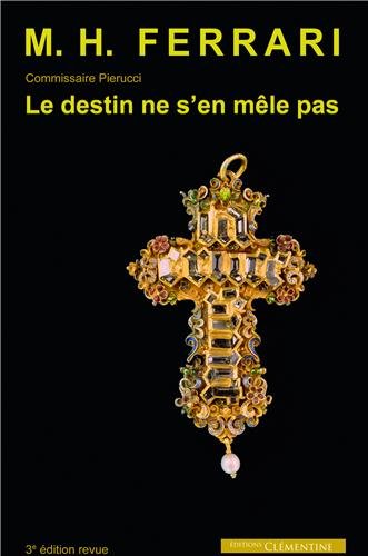 Le  destin ne s'en mêle pas