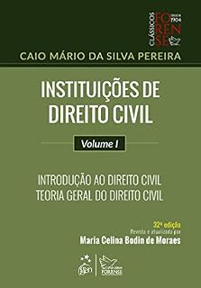 Livro Instituições de Direito Civil - Vol. I - Introdução ao Direito Civil-Teoria Geral de Direito Civil