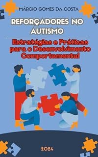 Livro O Uso de Reforçadores na Análise do Comportamento Aplicada