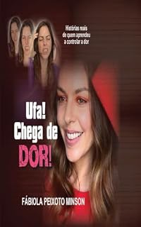 Livro Ufa! Chega de Dor