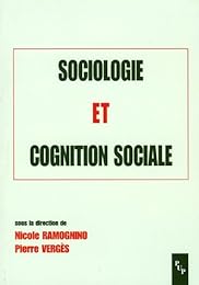 Sociologie et cognition sociale