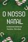 Livro O NOSSO NATAL