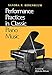 Performance Practices in Classic Piano Music: Their Principles and Applications by 
