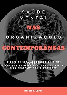 Livro Saúde Mental nas Organizações Contemporâneas