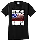 Veteran's Son Family Gift Hero Raised By Mine T-Shirt