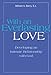 With an Everlasting Love: Developing an Intimate Relationship with God