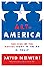 Alt-America: The Rise of the Radical Right in the Age of Trump