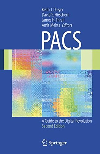 Download PACS: A Guide to the Digital Revolution Download PACS: A Guide to the Digital Revolution