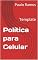 Livro Política para Celular: Template