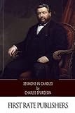 Sermons in Candles by Charles Spurgeon