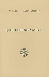 Quel riche sera sauvé ?