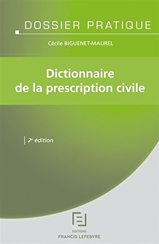 Dictionnaire de la prescription civile