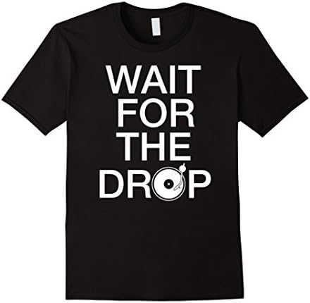 Men's Wait For The Drop EDM Dubstep Techno DJ Tee Shirt XL Black