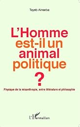 L' homme est-il un animal politique ?