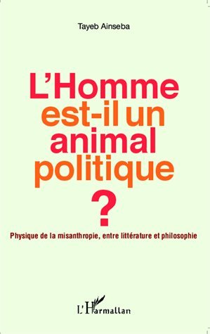 L' homme est-il un animal politique ?