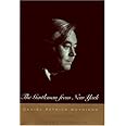 The Gentleman From New York : Daniel Patrick Moynihan: A Biography