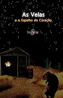 Livro As Velas e o Espelho do Coração